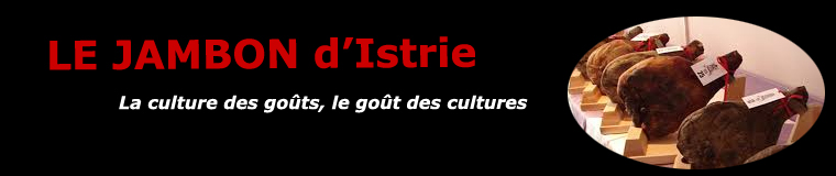 Le jambon d'Istrie